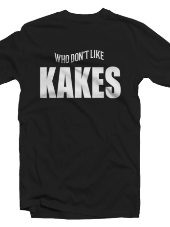 Who Don’t Like Kakes (Black)